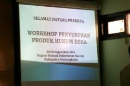 Workshop Penyusunan Produk Hukum Desa